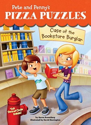 Pete and Penny’s Pizza Puzzles: Case of the Bookstore Burglar