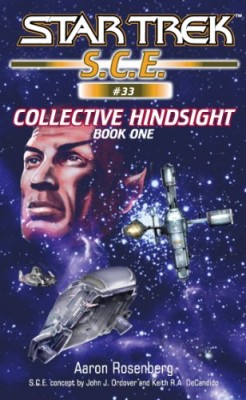 Star Trek: Collective Hindsight Book 1 (Star Trek: Starfleet Corps of Engineers 33)