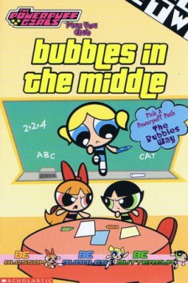 Bubbles in the middle (The Powerpuff girls plus you club)