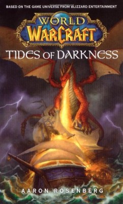 Tide of Darkness: World of Warcraft
