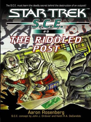 Star Trek: The Riddled Post (Star Trek: Starfleet Corps of Engineers Book 9)