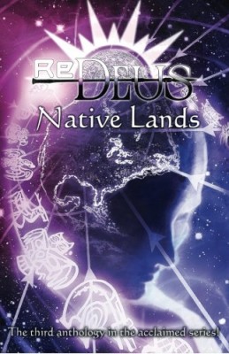 ReDeus: Native Lands (Volume 3)